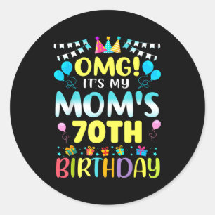 Omg het is de 70e verjaardag van mijn moeder Zoete Ronde Sticker