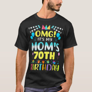 Omg het is de 70e verjaardag van mijn moeder Zoete T-shirt