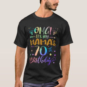 OMG Het is de 70ste verjaardag van mijn mama Zoete T-shirt