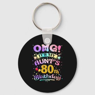 Omg Het Is De 80e Verjaardag Van Mijn Tante Gefeli Sleutelhanger