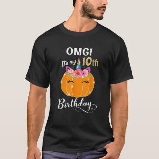 OMG Het is mijn 10e verjaardag Bloemenpompoen Eenh T-shirt
