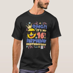 Omg! Het is mijn 16e verjaardag jongen Emoticon 16 T-shirt