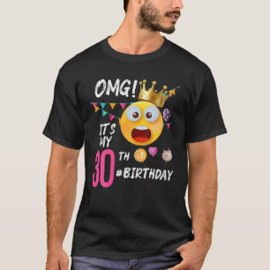 OMG! Het is mijn 30e verjaardag 30 jaar oude geboo T-shirt