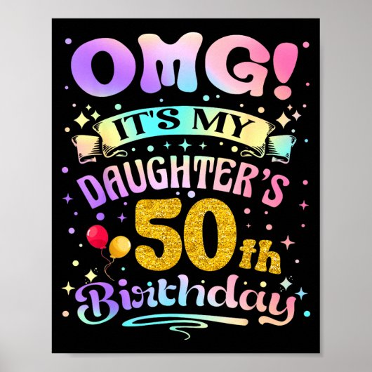 Omg Het Is Mijn Dochter Haar 50e Verjaardag Gelukk Poster (Voorkant)