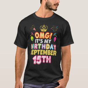 OMG Het is mijn geboortedag 15 september Vintage 1 T-shirt