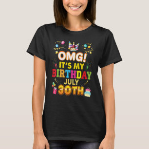 Omg Het is mijn geboortedag 30e  30 Happy Ki T-shirt