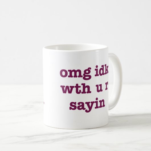 OMG IDK-Mok Koffiemok (Voorkant rechts)