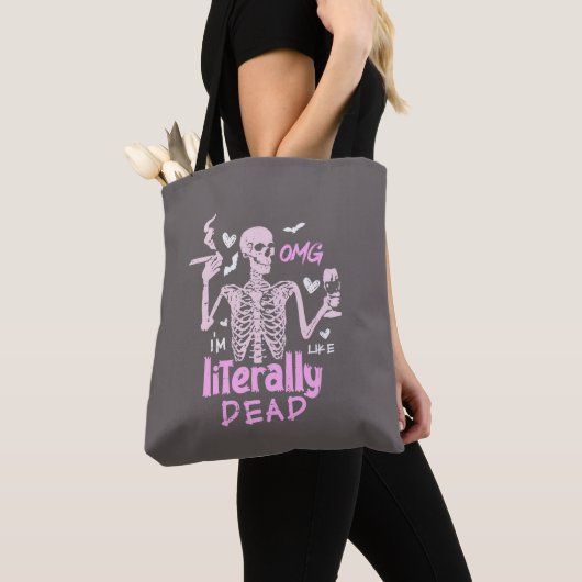OMG Ik ben letterlijk Dead Grey Halloween Tote Bag (Dichtbij)