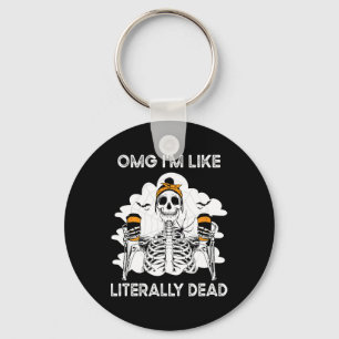 OMG Ik ben letterlijk Dead Skeleton Coffee Hallow Sleutelhanger