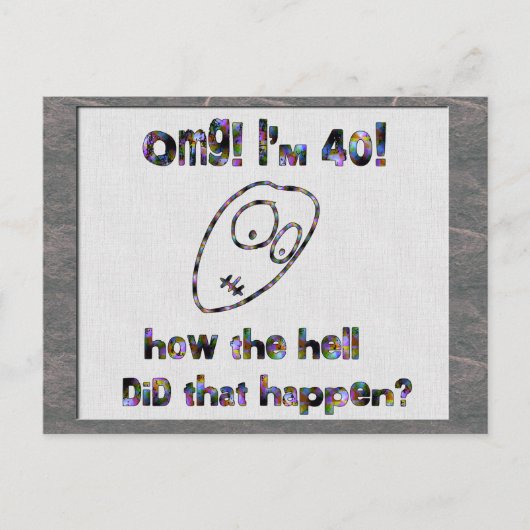 OMG! Ik ben veertig Briefkaart (Voorkant)