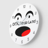 OMG... ik ben zo laat verward Face Funny Grote Klok (Hoek)