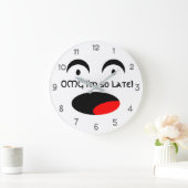 OMG... ik ben zo laat verward Face Funny Grote Klok (Huis)