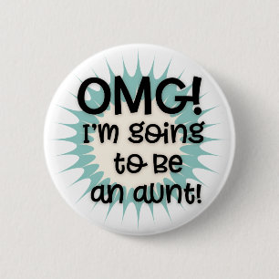 OMG ik ga tante worden knop Ronde Button 5,7 Cm