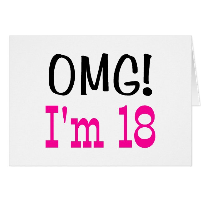 OMG I'm 18 (roze) (Voorkant Horizontaal)