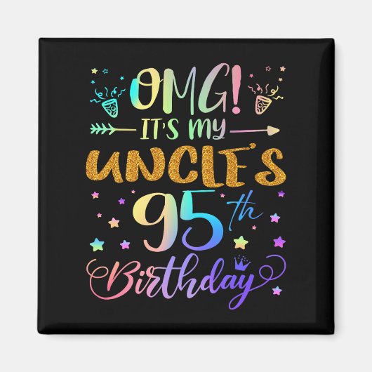 OMG is mijn ooms 95e verjaardag zoet 95 jaar oud Magneet (Voorkant)