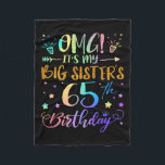 OMG is My Big Sisters 65th Birthday Sweet 65 jaar Fleece Deken<br><div class="desc">OMG is My Big Sisters 65th Birthday Sweet 65 Years Old Premium</div>
