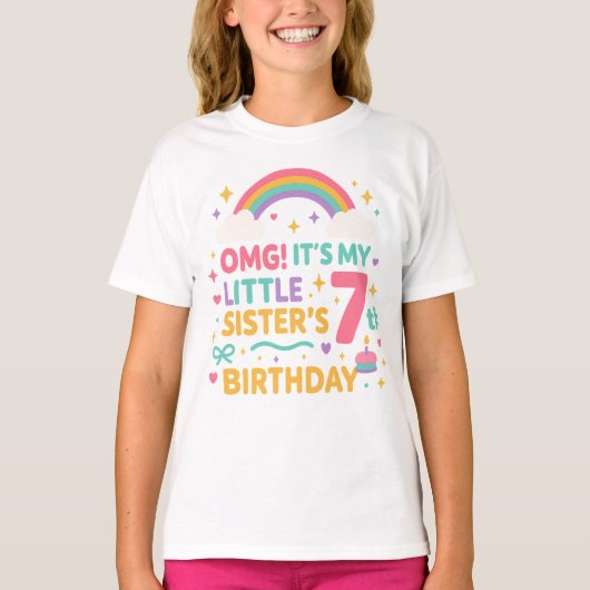 OMG It’s My Little Sister’s 7th Birthday Rainbow   T-shirt (Voorkant)