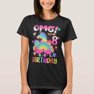 OMG It's My 8th Birthday Girl Fidget 8 Years old B T-shirt