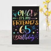 Omg Its My Friends 65th Birthday Sweet 65 Years Ol Kaart (Gele Bloem)