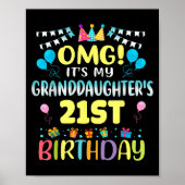 Omg Its My Granddaughters 21st Birthday Sweet 21 Y Poster (Voorkant)