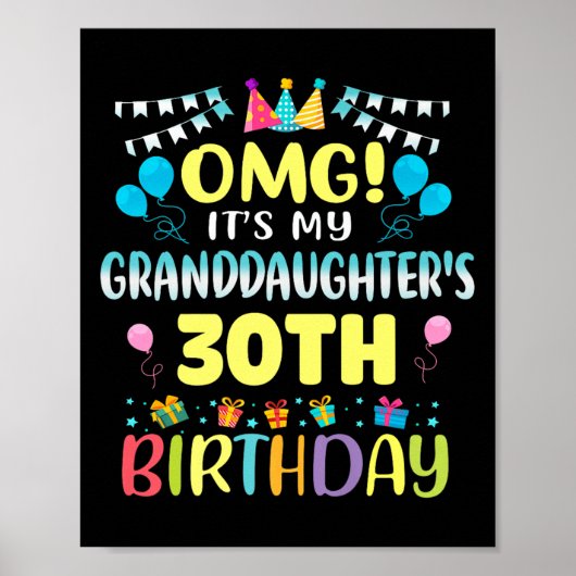 Omg Its My Granddaughters 30th Birthday Sweet 30 Y Poster (Voorkant)