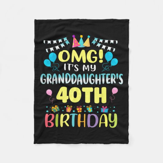 Omg Its My Granddaughters 40th Birthday Sweet 40 Y Fleece Deken (Voorkant)