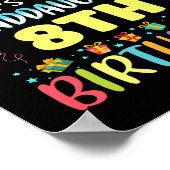 Omg Its My Granddaughters 8th Birthday Sweet 8 Yea Poster (Hoek)