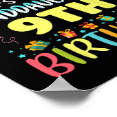 Omg Its My Granddaughters 9th Birthday Sweet 9 Yea Poster (Hoek)