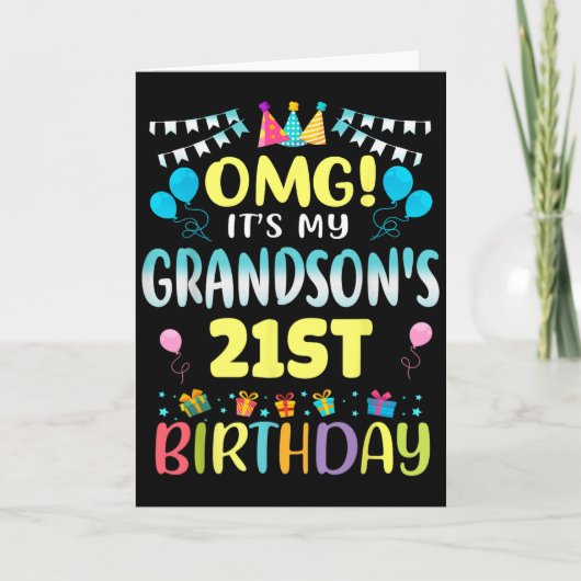 Omg Its My Grandsons 21st Birthday Sweet 21 Years  Kaart (Voorkant)