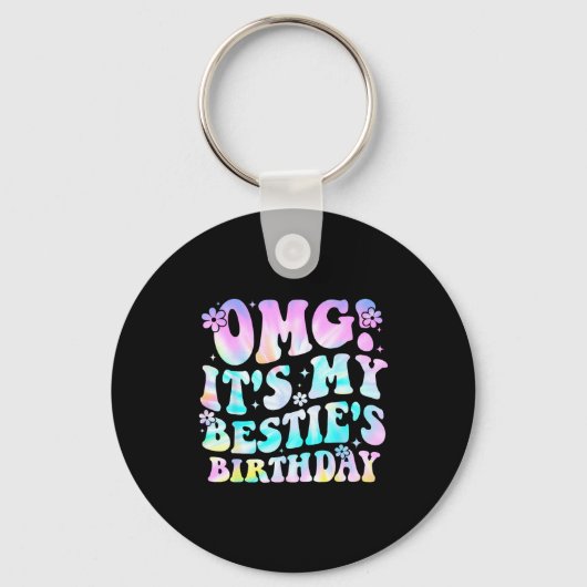 Omg It's My Ie's Birthday Funny Friend Birthday  Sleutelhanger (Voorkant)