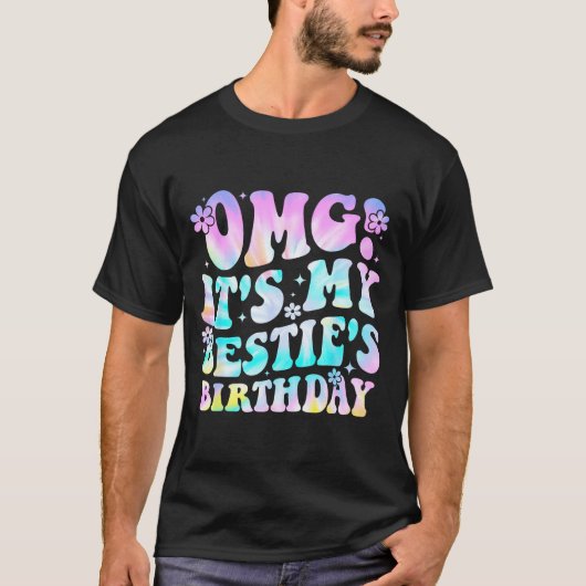 Omg It's My Ie's Birthday Funny Friend Birthday  T-shirt (Voorkant)