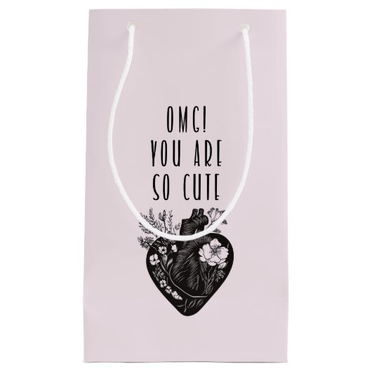 OMG! Je bent zo schattig - Gift Bag Klein Cadeauzakje (Voorkant)