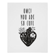 OMG! Je bent zo schattig - Instant dwl of Poster
