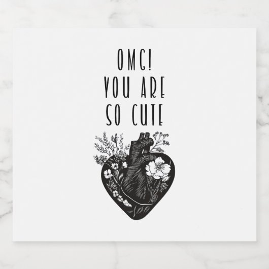 OMG! Je bent zo schattig - Mousserende Wijn Labels Sparkling Wijnetiket (Enkel label)