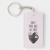 OMG! Je bent zo schattig - Sleutelhanger dubbelzij (Voorkant)