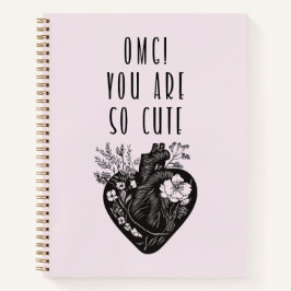 OMG! Je bent zo schattig - Spiral Notitieboek