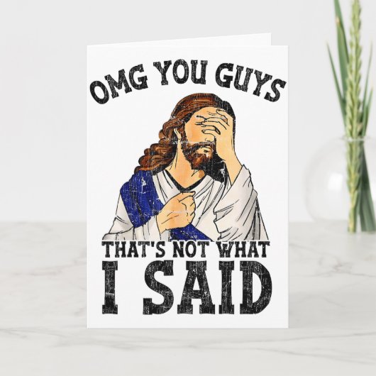 Omg Jongens Dat Is Niet Wat Ik Zei  Kaart (Voorkant)