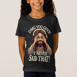 OMG Jongens, Ik Heb Dat Nooit Gezegd!” Grappige Qu T-shirt