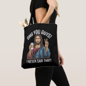 OMG Jongens Ik Heb Dat Nooit Gezegd Tote Bag (Dichtbij)