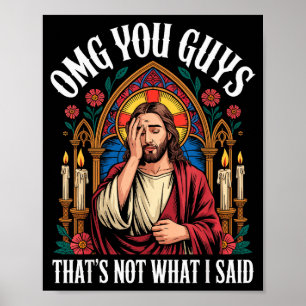 Omg Jullie Ik Heb Nooit Gezegd Dat T-shirt Grappig Poster
