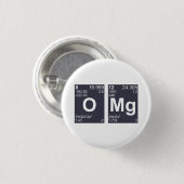 OMG Mijn God Periodic Table Elements Ronde Button 3,2 Cm (Voorkant /achterkant)