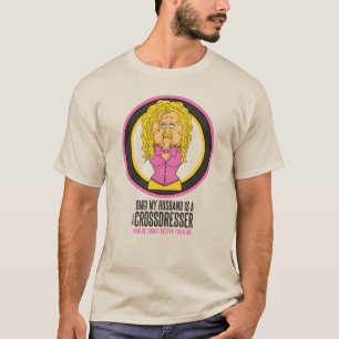 OMG Mijn man is een crossdresser grappige cartoon T-shirt
