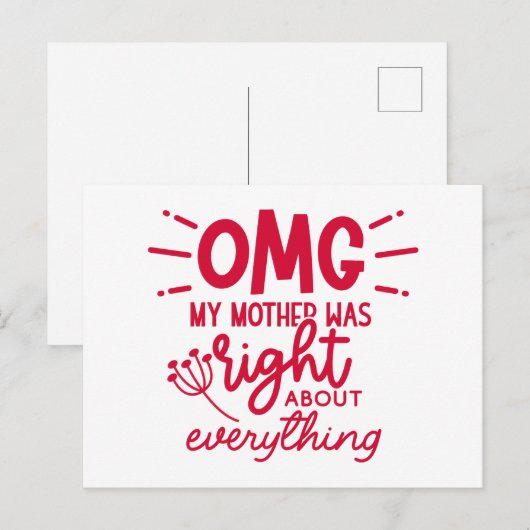 OMG Mijn moeder had gelijk over alles wat Moederda Briefkaart (Voorkant / Achterkant)