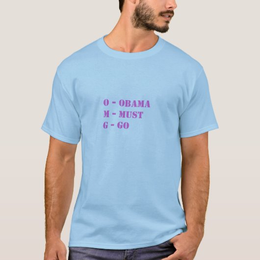 OMG - OBAMA MOET GAAN T-SHIRT (Voorkant)