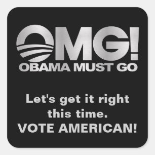 OMG! Obama moet gaan - zilver / zwart Vierkante Sticker