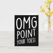 OMG Point Your Toes - Tap Dancing Tap Dancer Tap D Kaart (Gele Bloem)