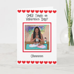 OMG Single op Valentijnsdag?   Kaart