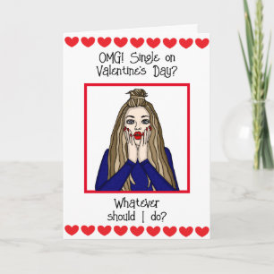 OMG Single op Valentijnsdag? Kaart