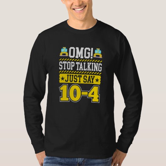 Omg Stop Met Lopen Zeg Gewoon 10 To 4 Schoolbuscha T-shirt (Voorkant)