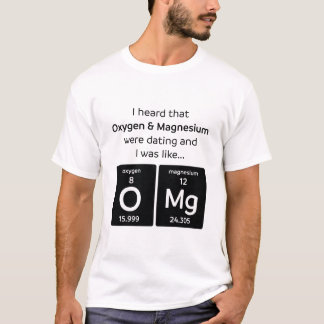 OMG T-Shirt - Perfect Gift voor geek/Wetenschapslu